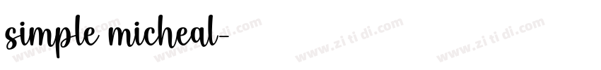 simple micheal字体转换